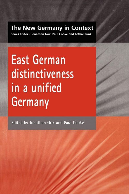 Produktbild: East German Distinctiveness in a Unified Germany
