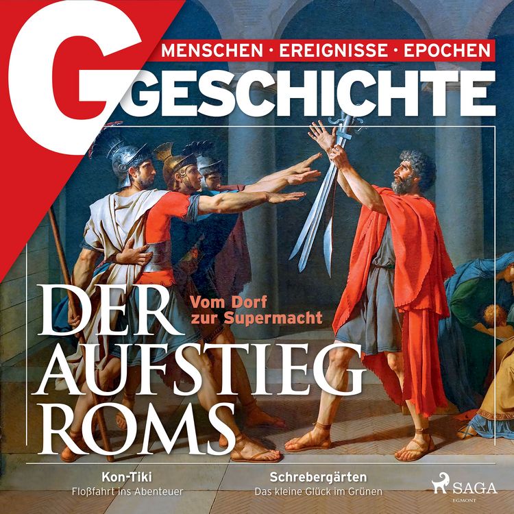 Produktbild: G/GESCHICHTE - Der Aufstieg Roms - Vom Dorf zur Supermacht