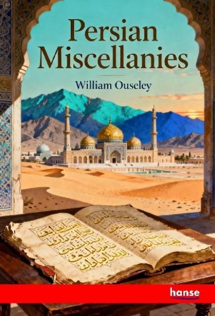 Produktbild: Persian Miscellanies