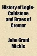 Produktbild: History of Logie-Coldstone and Braes of Cromar