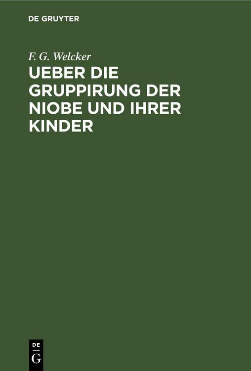 Produktbild: Ueber die Gruppirung der Niobe und ihrer Kinder