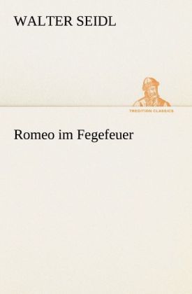 Produktbild: Romeo im Fegefeuer
