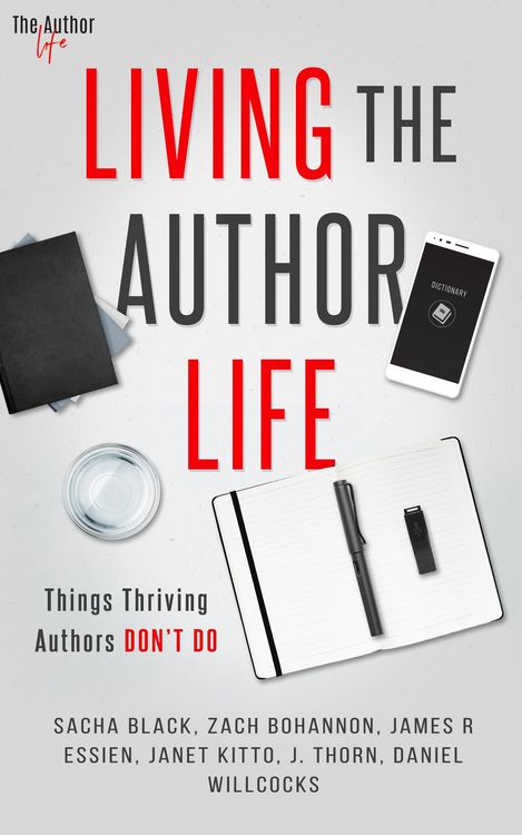 Produktbild: Living the Author Life: Things Thriving Authors Don't Do
