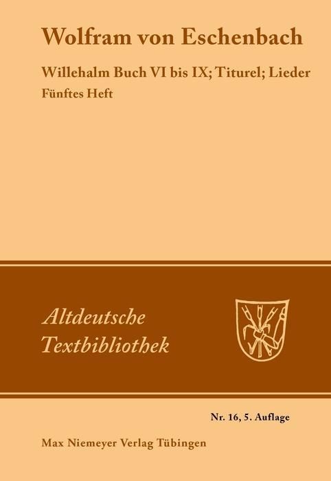 Produktbild: Willehalm Buch VI bis IX; Titurel; Lieder