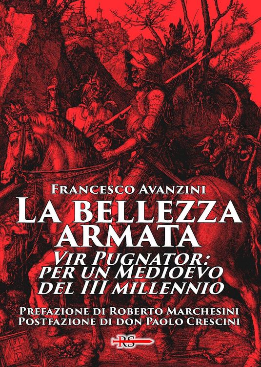 Produktbild: La bellezza armata. Vir Pugnator: per un Medioevo del III millennio