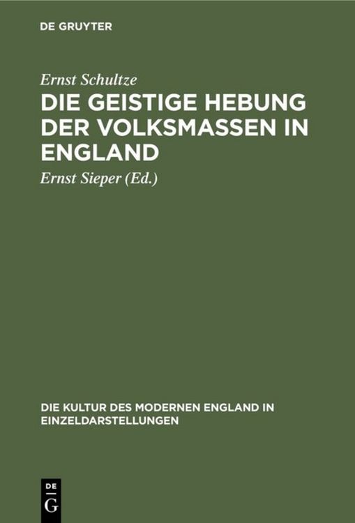 Produktbild: Die geistige Hebung der Volksmassen in England