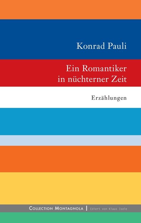 Produktbild: Ein Romantiker in n&uuml;chterner Zeit