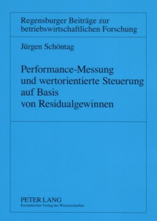 Produktbild: Performance-Messung und wertorientierte Steuerung auf Basis von Residualgewinnen