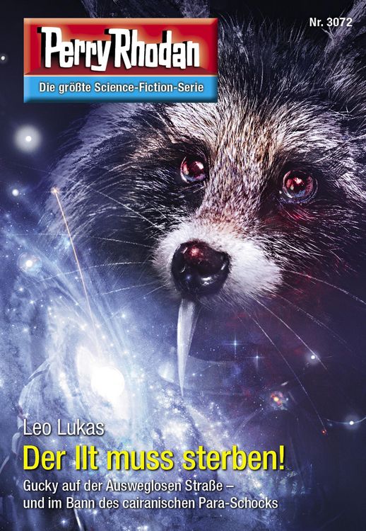 Produktbild: Perry Rhodan 3072: Der Ilt muss sterben!