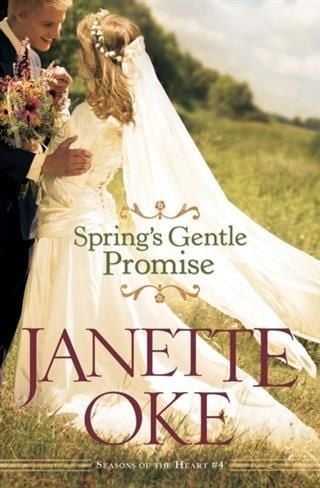 Produktbild: Spring's Gentle Promise (Seasons of the Heart Book #4)