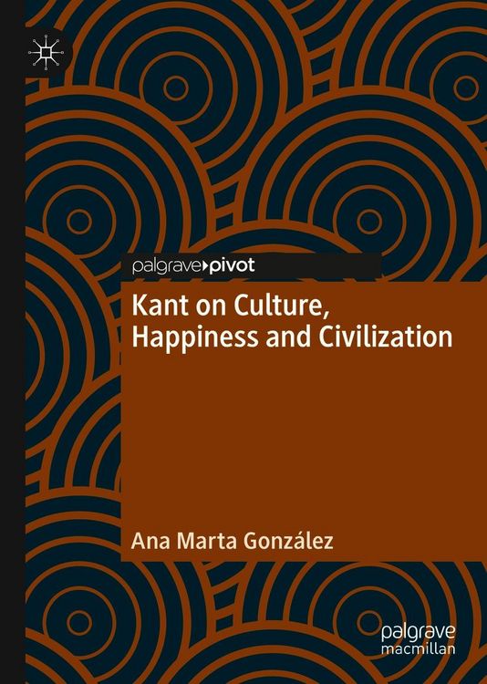 Produktbild: Kant on Culture, Happiness and Civilization