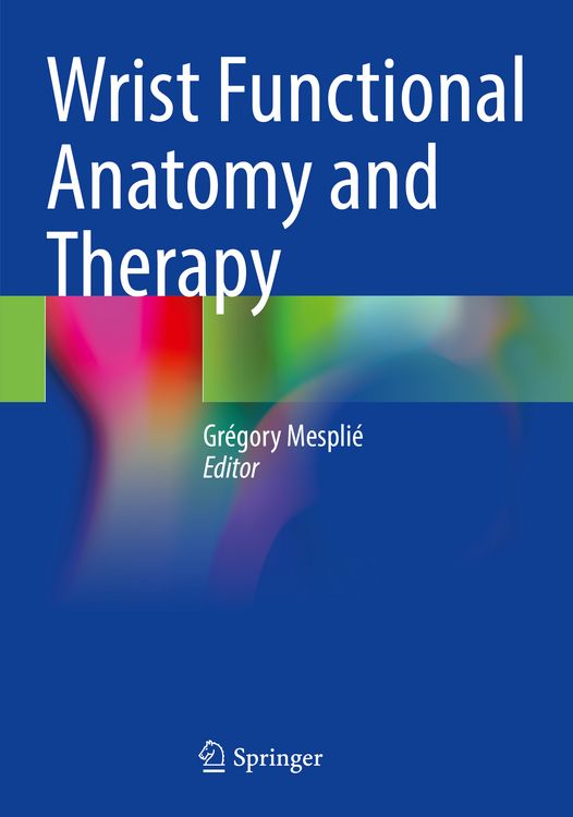 Produktbild: Wrist Functional Anatomy and Therapy