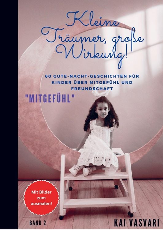 Produktbild: Kai Vasvari: Kleine Tr&auml;umer, gro&szlig;e Wirkung!