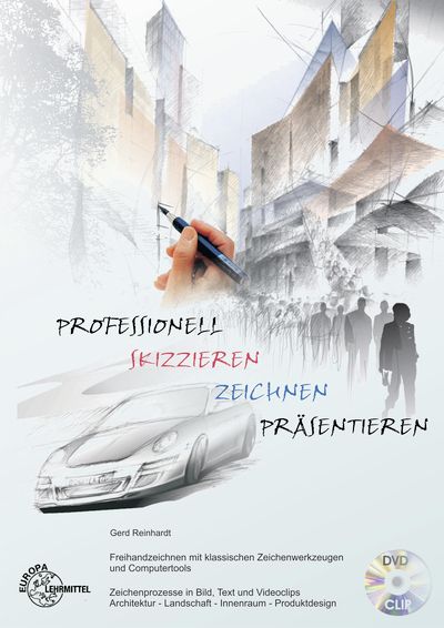Produktbild: Reinhardt, G: Professionell skizzieren/mit DVD