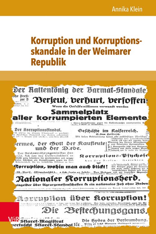 Produktbild: Korruption und Korruptionsskandale in der Weimarer Republik