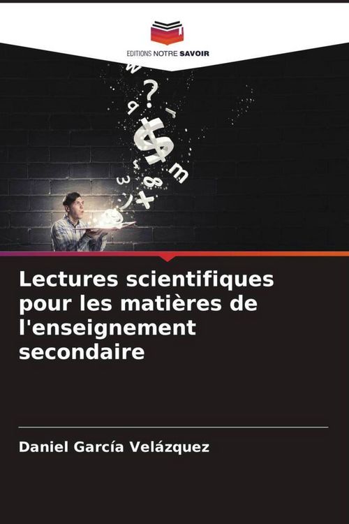 Produktbild: Lectures scientifiques pour les mati&egrave;res de l'enseignement secondaire