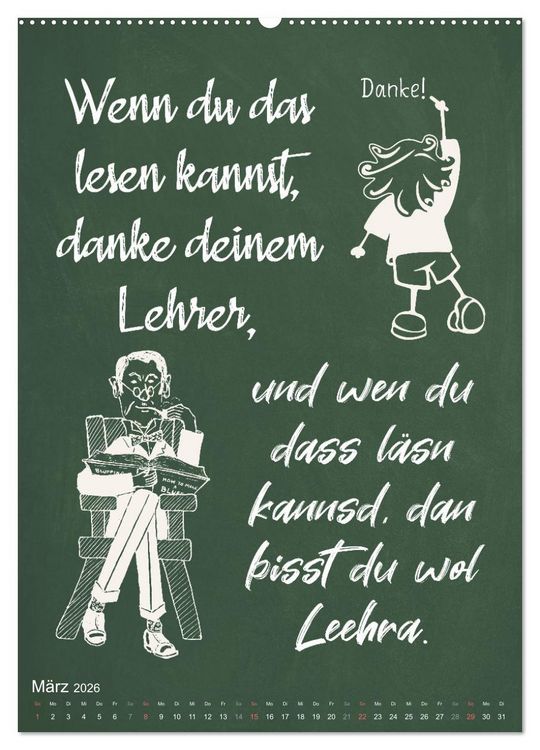 Produktbild: Coole Lehrerspr&uuml;che (Wandkalender 2026 DIN A2 hoch), CALVENDO Monatskalender