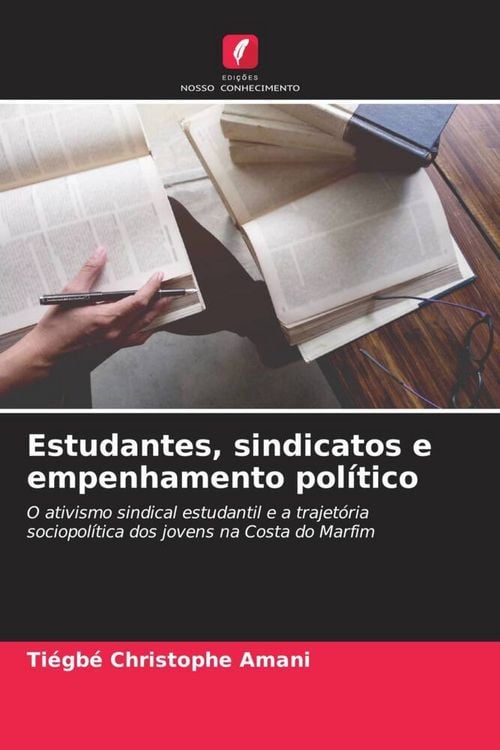 Produktbild: Estudantes, sindicatos e empenhamento pol&iacute;tico