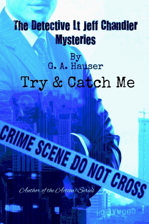 Produktbild: Try & Catch Me (The Detective Lt Jeff Chandler Mysteries, #6)
