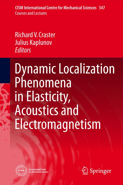 Produktbild: Dynamic Localization Phenomena in Elasticity, Acoustics and Electromagnetism
