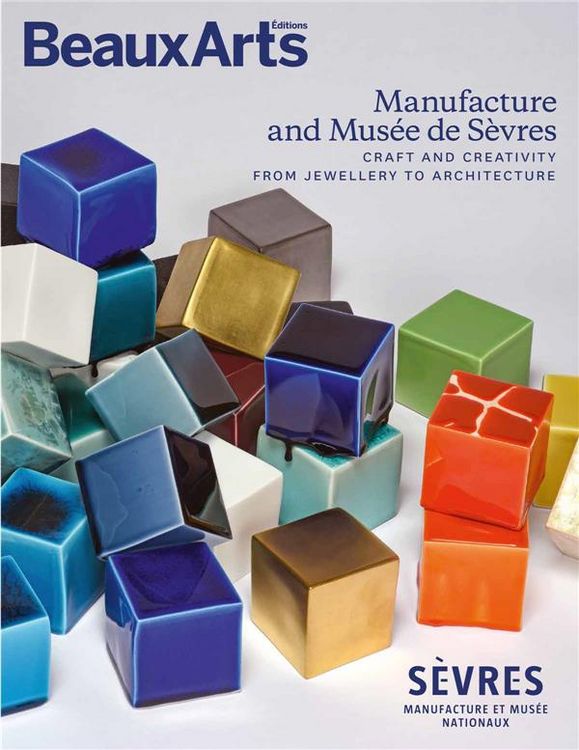 Produktbild: Manufacture And Musee de Sevres: Craft And Creativity From Jewellery