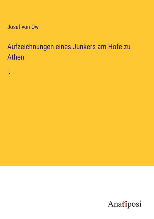 Produktbild: Aufzeichnungen eines Junkers am Hofe zu Athen
