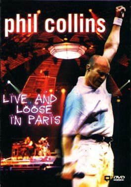 Produktbild: Phil Collins - Live and Loose In Paris
