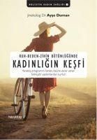 Produktbild: Kadinligin Kesfi - Ruh Beden Zihin B&uuml;t&uuml;nl&uuml;g&uuml;nde
