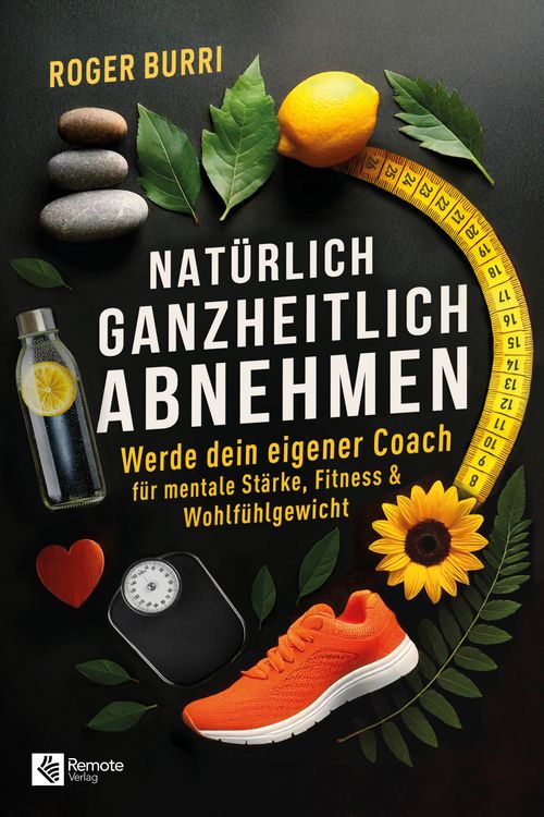Produktbild: Nat&uuml;rlich ganzheitlich abnehmen
