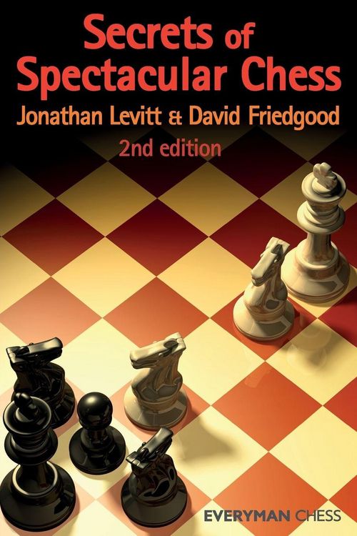 Produktbild: Secrets of Spectactular Chess, 2nd Edition
