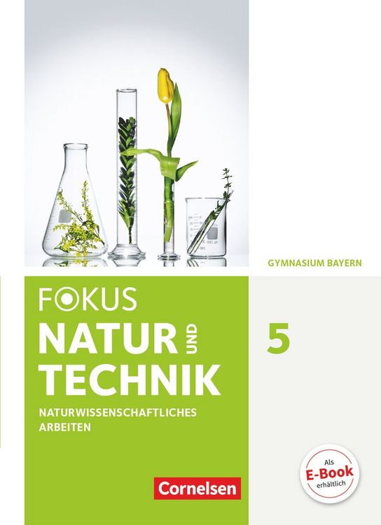 Produktbild: Fokus Biologie - Neubearbeitung - Gymnasium Bayern - 5. Jahrgangsstufe: Natur und Technik - Naturwiss. Arbeiten