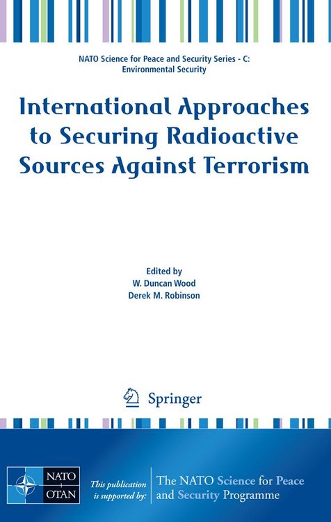 Produktbild: International Approaches to Securing Radioactive Sources Against Terrorism