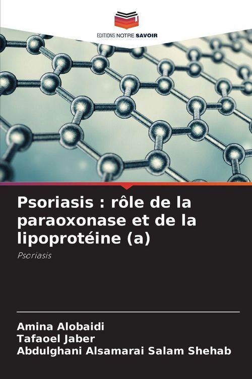 Produktbild: Psoriasis : r&ocirc;le de la paraoxonase et de la lipoprot&eacute;ine (a)