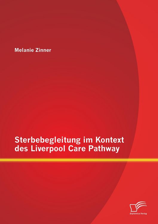 Produktbild: Sterbebegleitung im Kontext des Liverpool Care Pathway