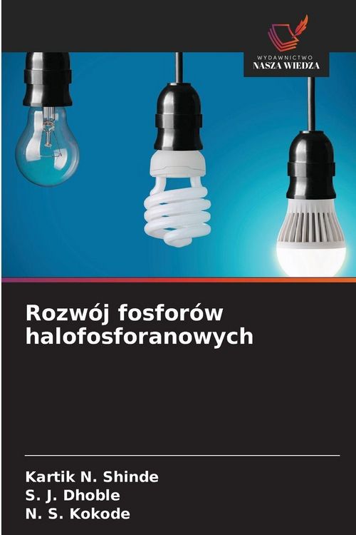 Produktbild: Rozw&oacute;j fosfor&oacute;w halofosforanowych