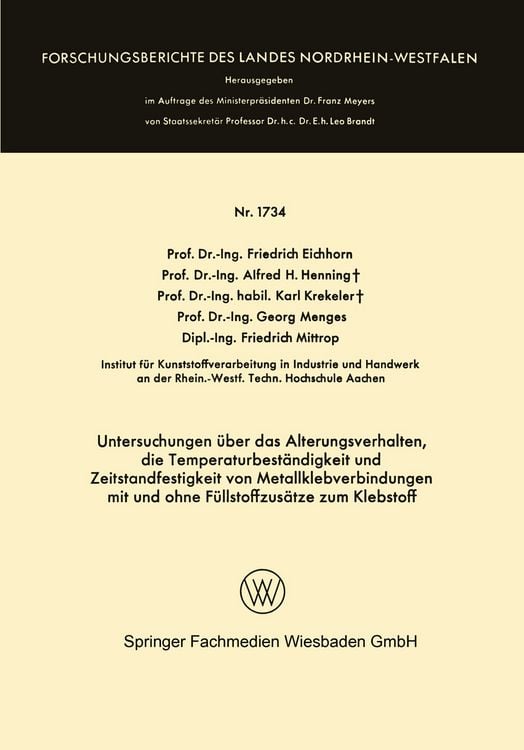 Produktbild: Untersuchungen &uuml;ber das Alterungsverhalten, die Temperaturbest&auml;ndigkeit und Zeitstandfestigkeit von Metallklebverbindungen