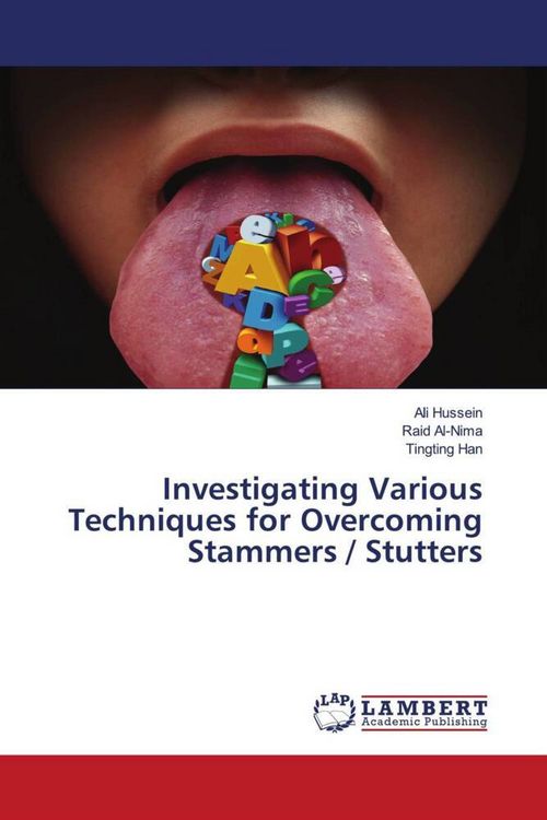 Produktbild: Investigating Various Techniques for Overcoming Stammers / Stutters