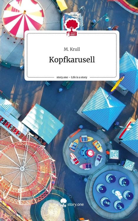 Produktbild: Kopfkarusell. Life is a Story - story.one