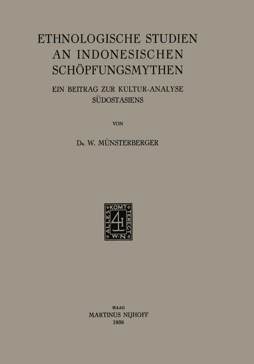 Produktbild: Ethnologische Studien an Indonesischen Sch&ouml;pfungsmythen