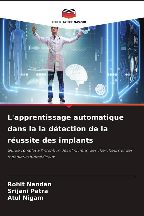 Produktbild: L'apprentissage automatique dans la la d&eacute;tection de la r&eacute;ussite des implants