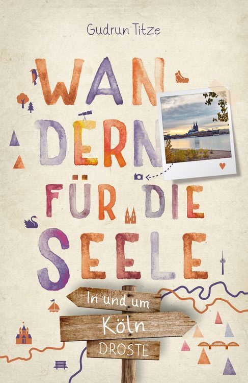 Produktbild: In und um Köln. Wandern für die Seele