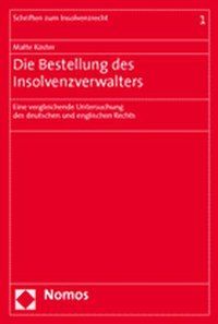 Produktbild: Die Bestellung des Insolvenzverwalters