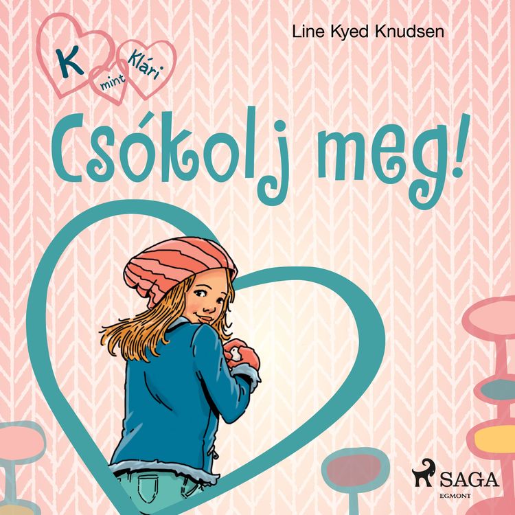 Produktbild: K, mint Kl&aacute;ri 3. &ndash; Cs&oacute;kolj meg!