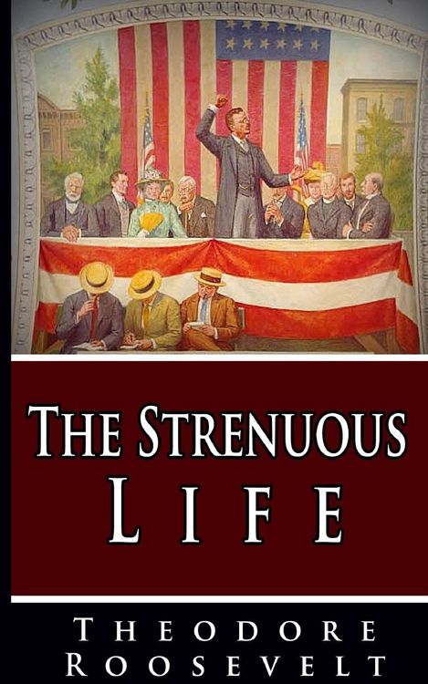 Produktbild: The Strenuous Life