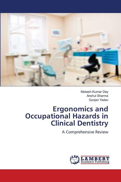 Produktbild: Ergonomics and Occupational Hazards in Clinical Dentistry