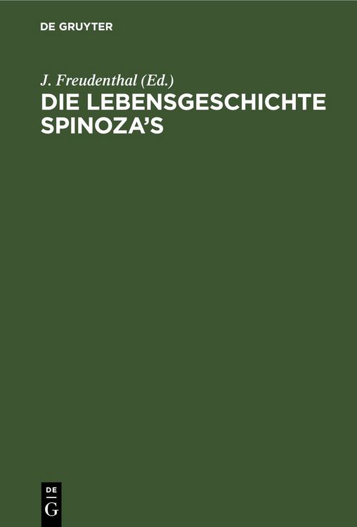 Produktbild: Die Lebensgeschichte Spinoza&rsquo;s