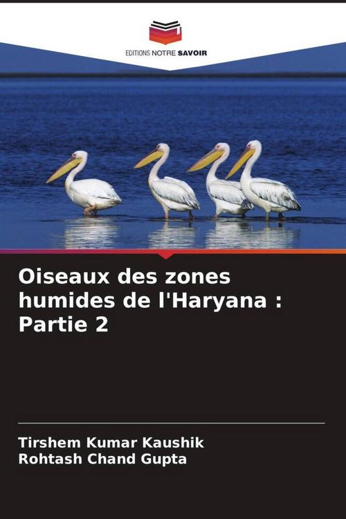 Produktbild: Oiseaux des zones humides de l'Haryana : Partie 2