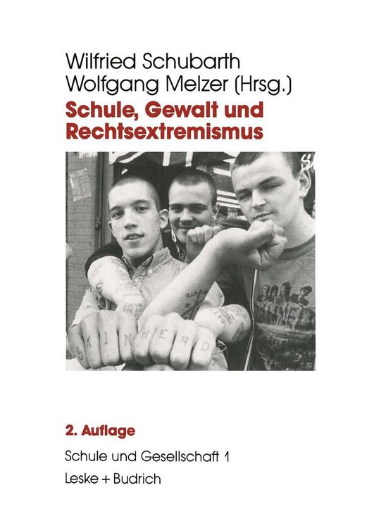 Produktbild: Schule, Gewalt und Rechtsextremismus