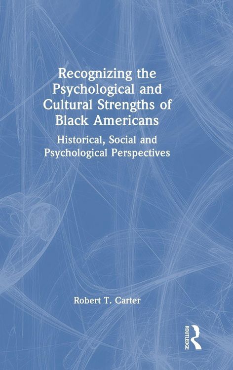 Produktbild: Recognizing the Psychological and Cultural Strengths of Black Americans