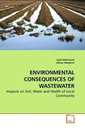 Produktbild: Mahmood, S: ENVIRONMENTAL CONSEQUENCES OF WASTEWATER